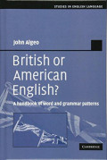 British or American English?: a handbook of word and grammar patterns