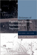 Dictionary Psychological Testing Assessment and Treatment