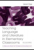 Teaching language and literature in elementary classrooms: a resource book for professional development