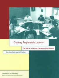 Creating Responsible Learners: the role of a positive classroom environment