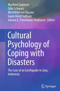 Cultutal Psychology of Coping with Disasters: the case of an earthquake in java Indonesia