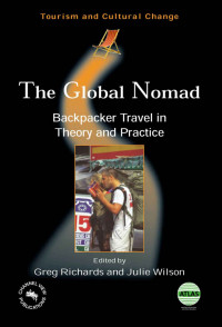 The Global Nomad: backpacker travel in theory and pratice