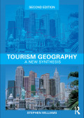 Tourism Geography A New Synthesis