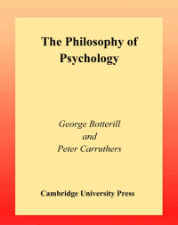 The Philosophy of Psychology