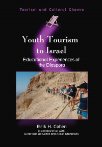 Youth Tourism to Israel Educational Experiences of the Diaspora