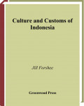 Culture and Customs of Indonesia