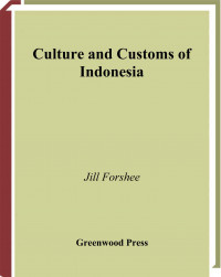 Culture and Customs of Indonesia