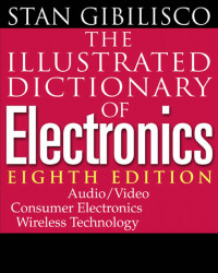 The Illustrated Dictionary of Electronics