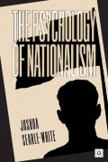 THE PSYCHOLOGY OF NATIONALISM