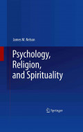 Psychology, Religion, and Spirituality