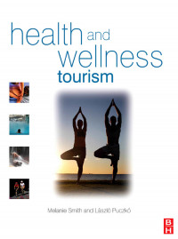 Health and Wellness Tourism