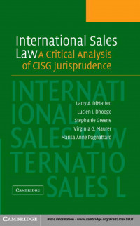 INTERNATIONAL SALES LAW: a critical analysis of cisg jurisprudence