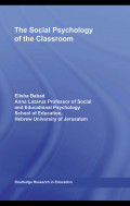 The Social Psychology of the Classroom