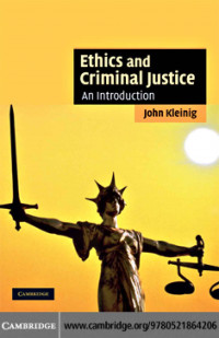 Ethics and Criminal Justice An Introduction