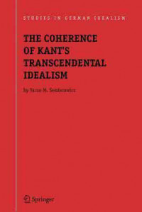 The Coherence of Kant's Transcendental Idealism