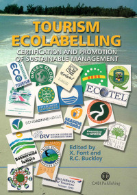 Tourism Ecolabelling Certification and Promotion of Sustainable Management