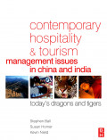 Contemporary Hospitality and Tourism Management Issues in China and India Today’s Dragons and Tigers