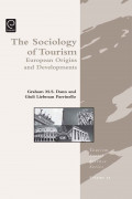 The Sociology of Tourism: European Origins and Developments