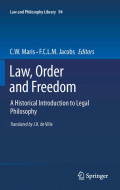 Law, order and freedom: a historical introduction to legal philosophy