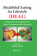 Healthful Eating As Lifestyle: Integrative Prevention for Non-Communicable Diseases