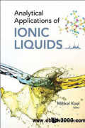 Analytical Applications of Ionic Liquids