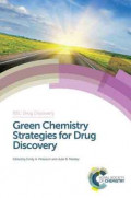 Green Chemistry Strategies for Drug Discovery