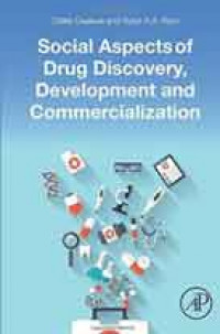 Social Aspects of Drug Discovery, Development and Commercialization