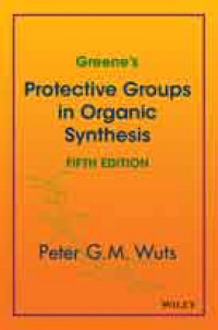 Greene’s protective groups in organic synthesis