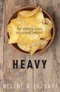 Heavy: the obesity crisis in cultural context