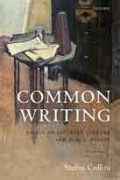 Common Writing: Essays on Literacy Culture and Public Debate