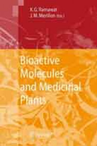 Bioactive Molecules and Medicinal Plants