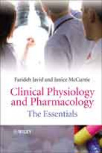 Clinical Physiology and Pharmacology The Essentials