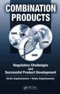 Combination products: regulatory challenges and successful product developement