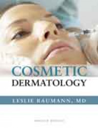 Cosmetic Dermatology Principles and Practice: principles and practice