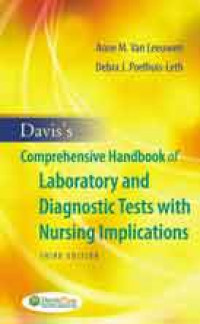 Davis's comprehensive handbook of laboratory and diagnostic tests: with nursing implications