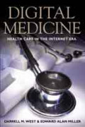 Digital medicine: health care in the Internet era