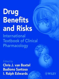 Drug Benefits and Risks: International Textbook of Clinical Pharmacology