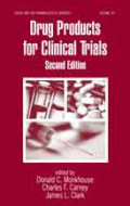 Drug Products for Clinical Trials