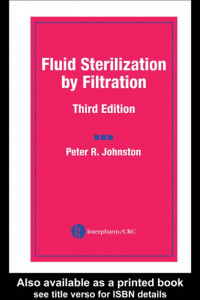 Fluid Sterilization by Filtration