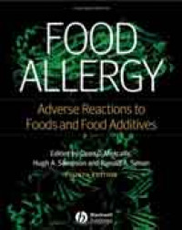 Food Allergy: Adverse Reactions to Foods and Food Additives