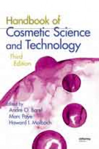 Handbook of Cosmetic Science and Technology