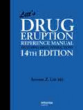 Litt's drug eruption reference manual including drug interactions