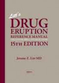 Litt's drug eruption reference manual including drug interactions