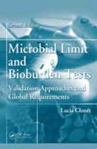 Microbial limit and bioburden tests: validation approaches and global requirements