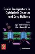 Ocular Transporters in Ophthalmic Diseases and Drug Delivery