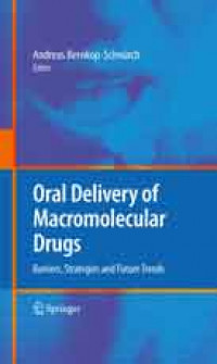 Oral Delivery of Macromolecular Drugs