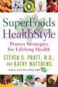 SuperFoods Proven Strategies for Lifelong Health