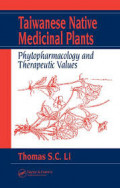 Taiwanese Native Medicinal Plants: Phytopharmacology and Therapeutic Values