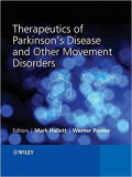 Therapeutics of Parkinson's Disease and other Movement Disorders