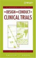 A Manager’s Guide to the Design and Conduct of Clinical Trials